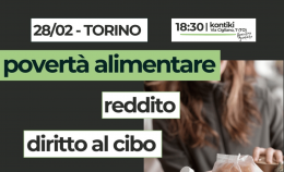 Cibo, povertà e reddito <br> Ne parliamo a Torino il 28 febbraio! </br>