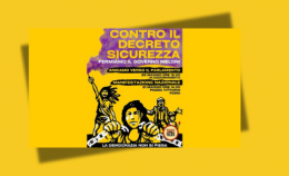 Decreto Sicurezza: un attacco alla libertà di dissenso. In piazza il 31 maggio a Roma